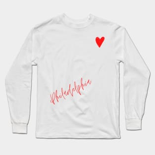 Philadelphia - Heart Long Sleeve T-Shirt